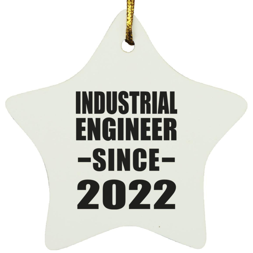 Industrial Engineer Since 2022 - Star Ornament