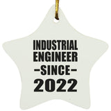 Industrial Engineer Since 2022 - Star Ornament