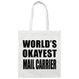 World's Okayest Mail Carrier - Tote Bag White