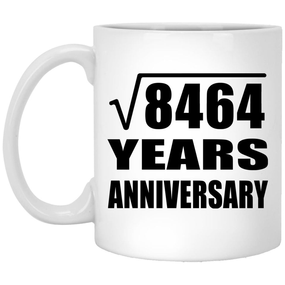 92nd Anniversary Square Root of 8464 Years Anniversary - 11oz Coffee Mug