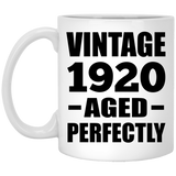104th Birthday Vintage 1920 Aged Perfectly - 11oz Coffee Mug