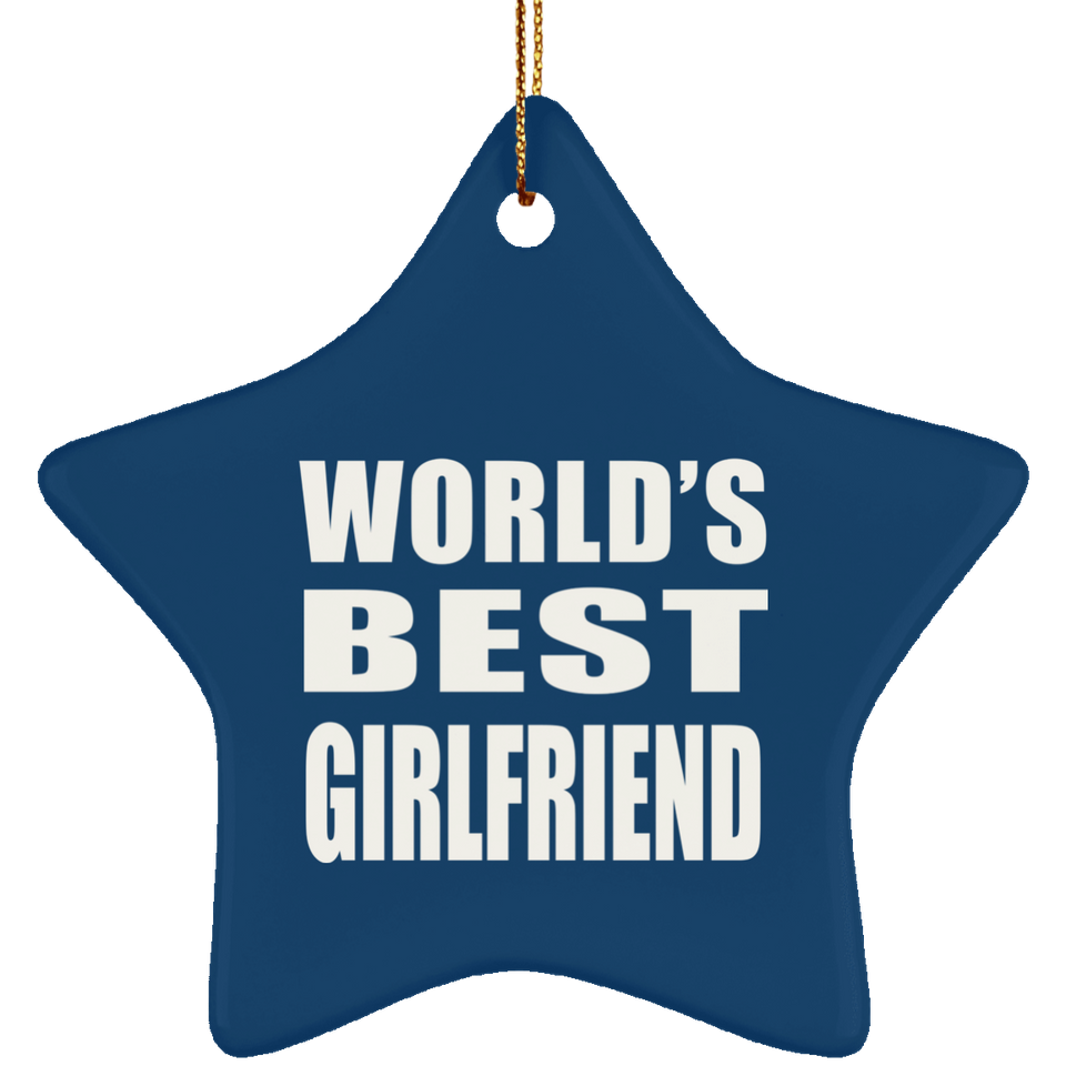 World's Best Girlfriend - Star Ornament
