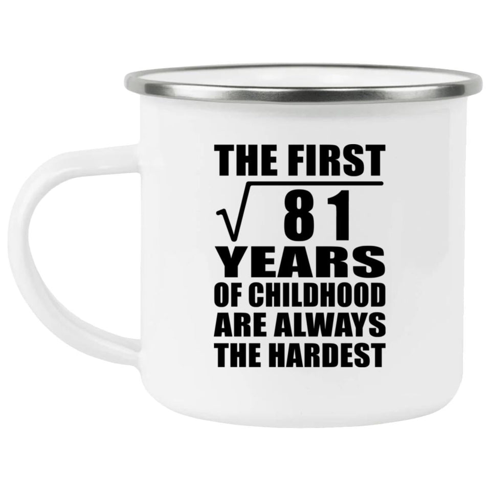 9th Birthday Square Root of 81 Years of Childhood - 12oz Camping Mug