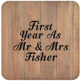 First Year As Mr & Mrs Fisher - Drink Coaster C