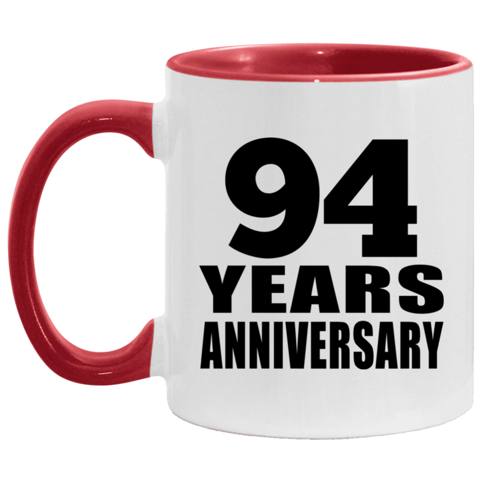 94th Anniversary 94 Years - 11oz Accent Mug Red
