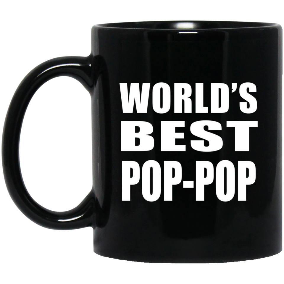 World's Best Pop-Pop - 11 Oz Coffee Mug Black