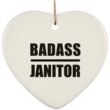 Badass Janitor - Heart Ornament