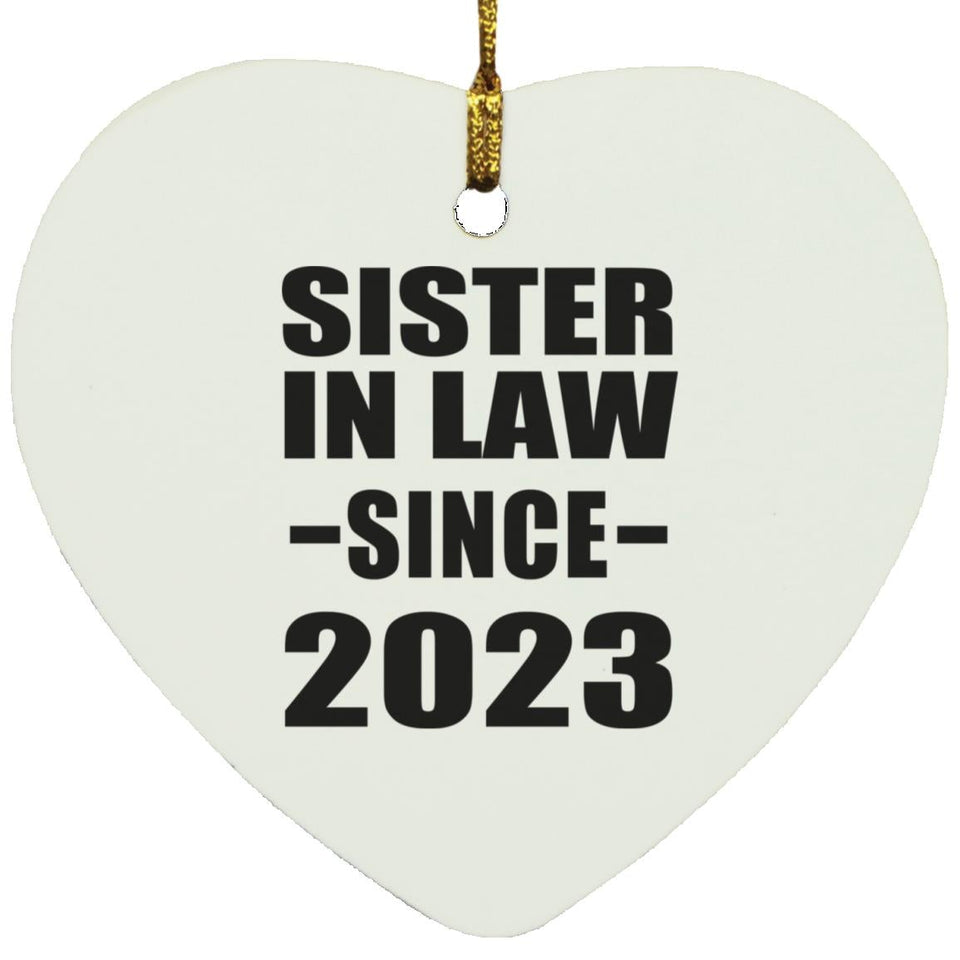 Sister In Law Since 2023 - Heart Ornament