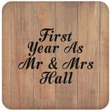 First Year As Mr & Mrs Hall - Drink Coaster C