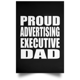 Proud Advertising Executive Dad - Poster Portrait