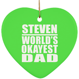 Steven World's Okayest Dad - Heart Ornament