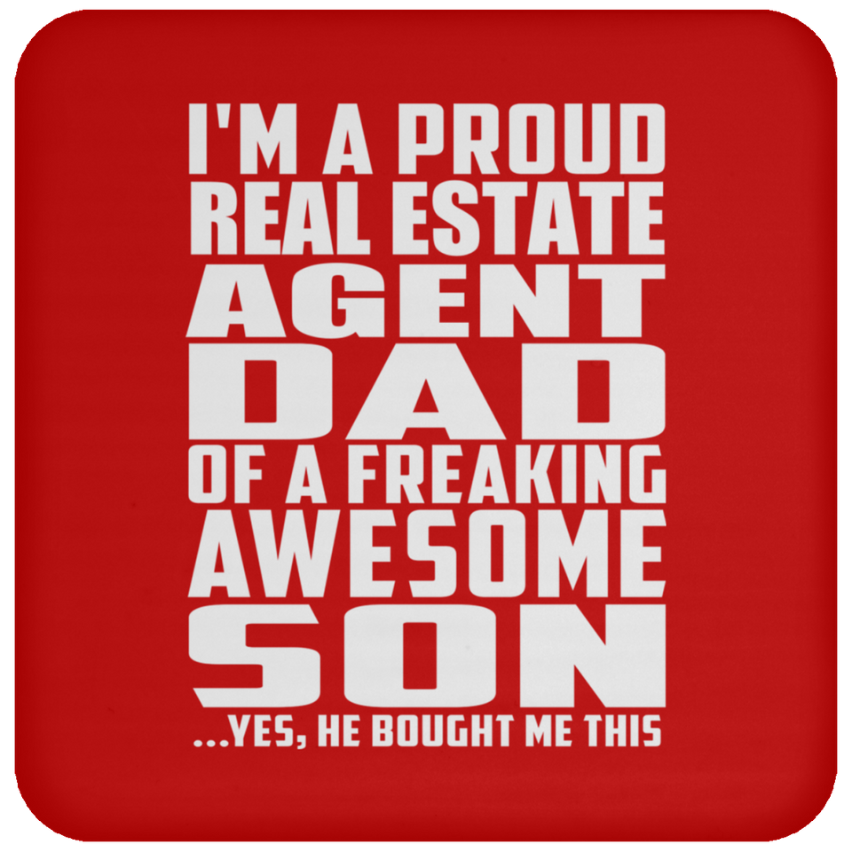 Proud Real Estate Agent Dad Of Awesome Son - Drink Coaster