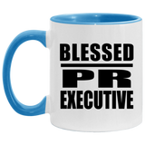 Blessed PR Executive - 11oz Accent Mug Blue