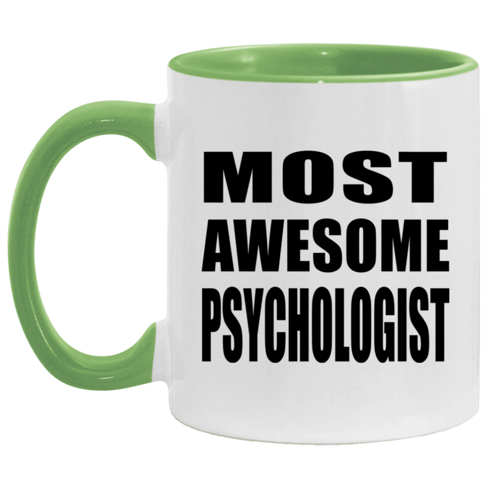 Most Awesome Psychologist - 11oz Accent Mug Green