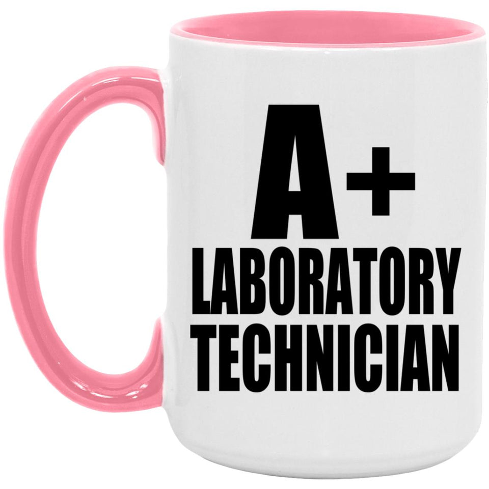 A+ Laboratory Technician - 15oz Accent Mug Pink
