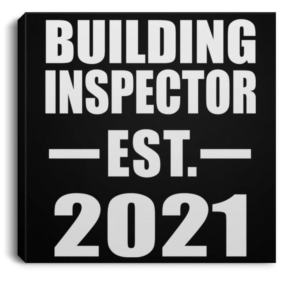 Building Inspector Established EST. 2021 - Canvas Square
