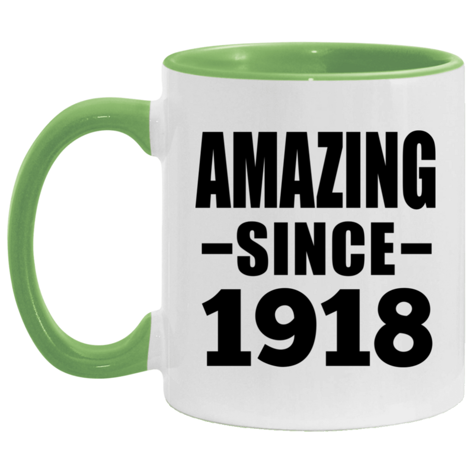 106th Birthday Amazing Since 1918 - 11oz Accent Mug Green