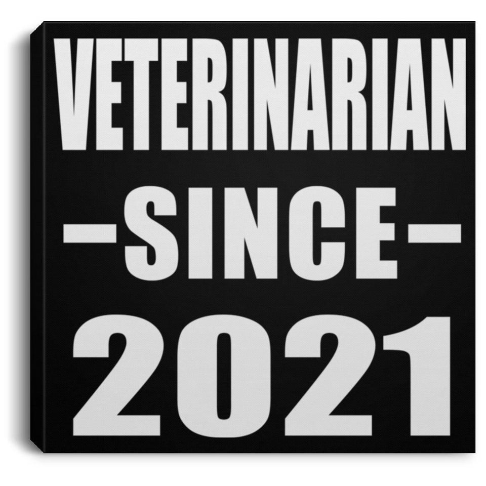 Veterinarian Since 2021 - Canvas Square