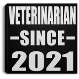 Veterinarian Since 2021 - Canvas Square
