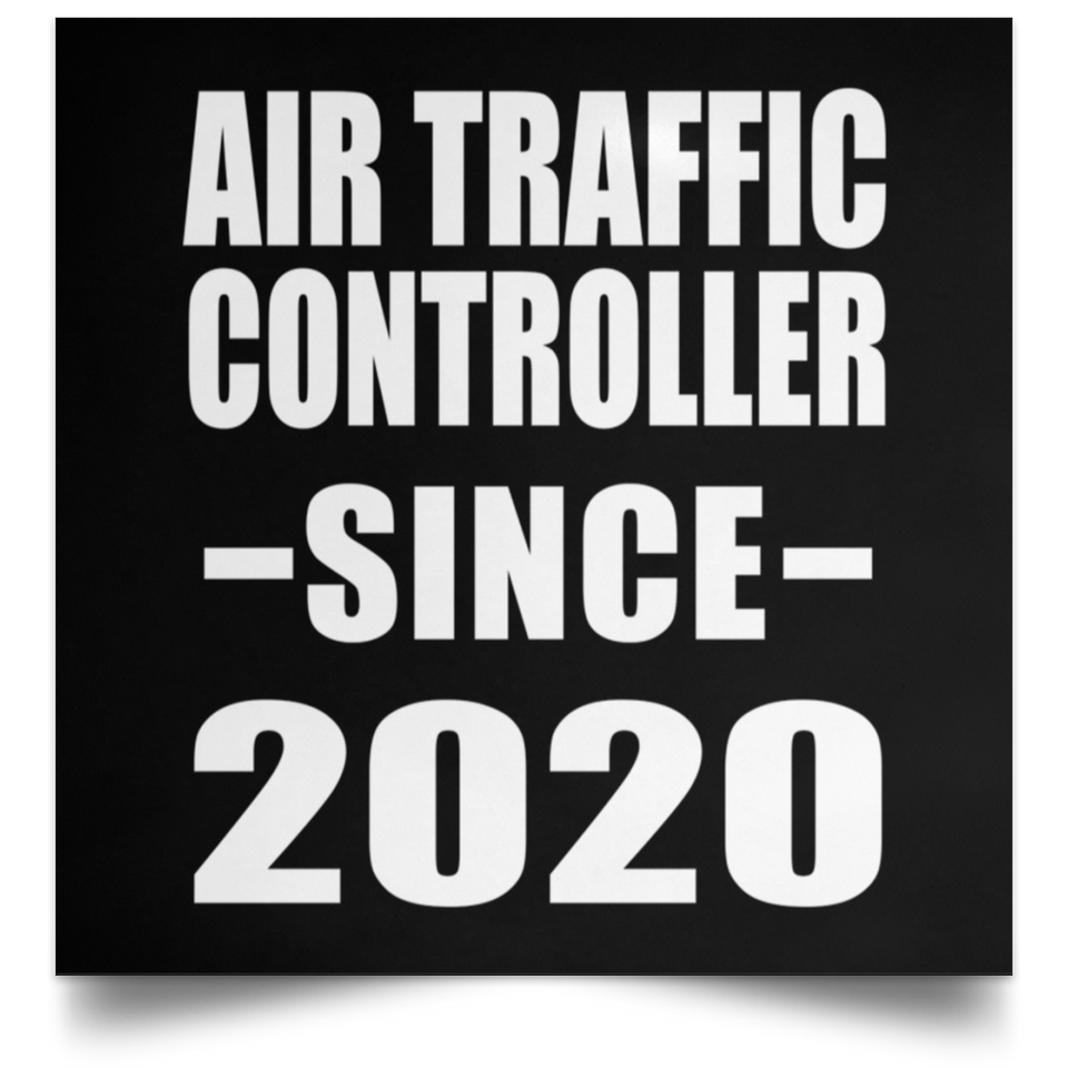 Air Traffic Controller Since 2020 - Poster Square
