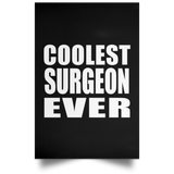 Coolest Surgeon Ever - Poster Portrait