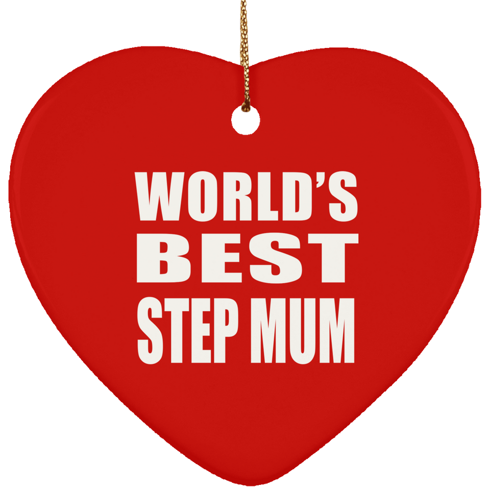 World's Best Step Mum - Heart Ornament
