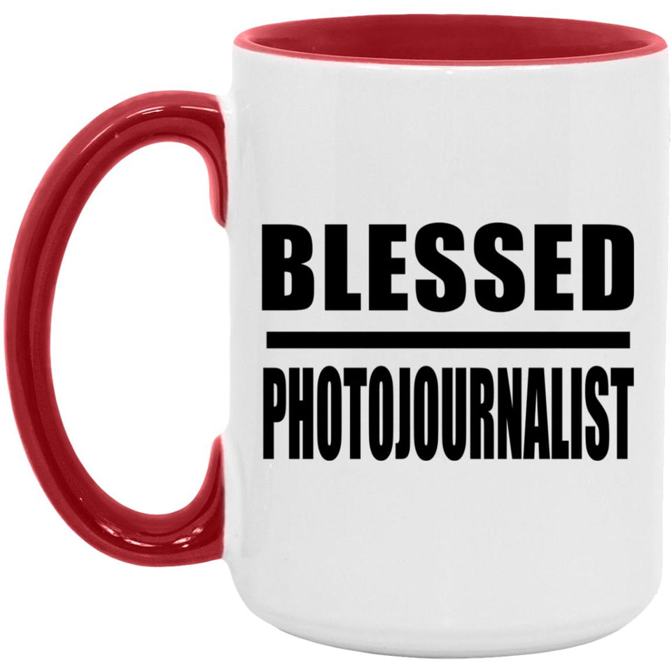 Blessed Photojournalist - 15oz Accent Mug Red
