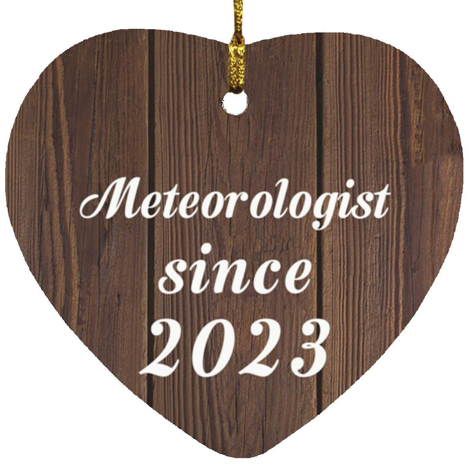 Meteorologist Since 2023 - Heart Ornament D