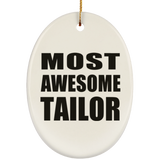Most Awesome Tailor - Oval Ornament