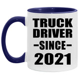 Truck Driver Since 2021 - 11oz Accent Mug Purple