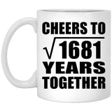 41st Anniversary Cheers To Square Root of 1681 Years Together - 11oz Coffee Mug