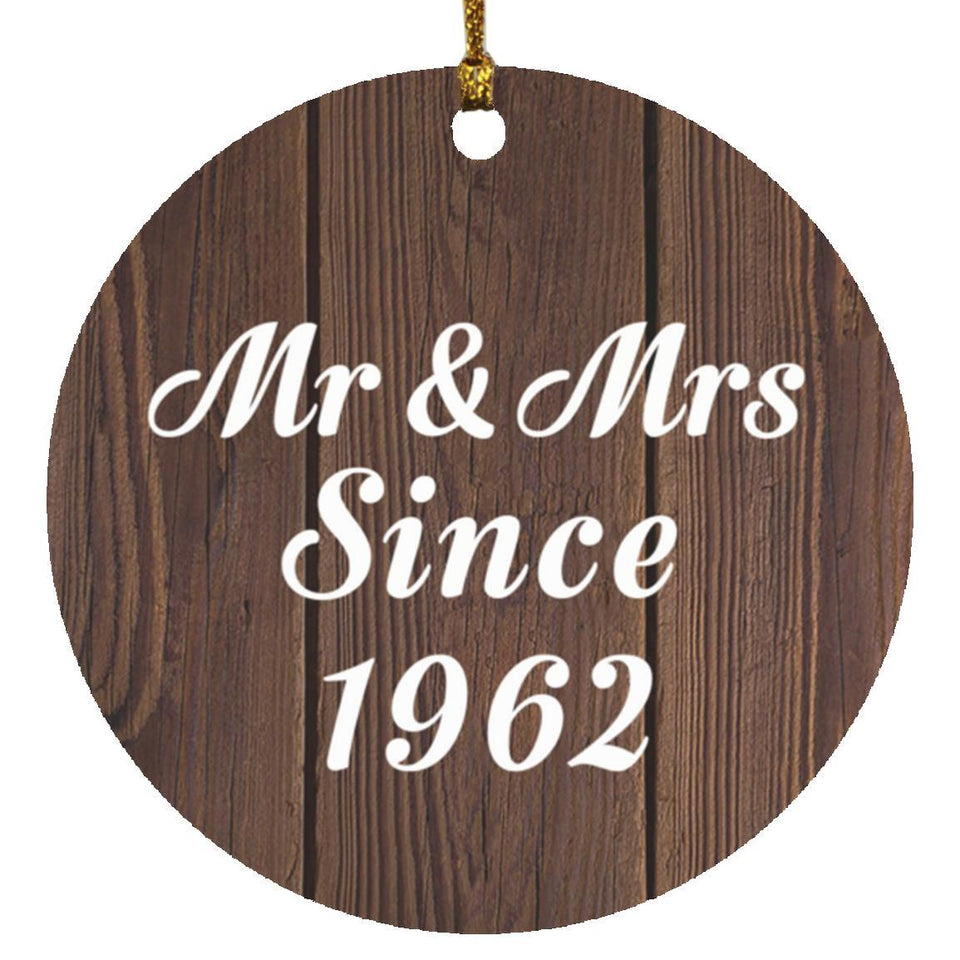 62nd Anniversary Mr & Mrs Since 1962 - Circle Ornament D