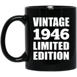 78th Birthday Vintage 1946 Limited Edition - 11oz Coffee Mug Black