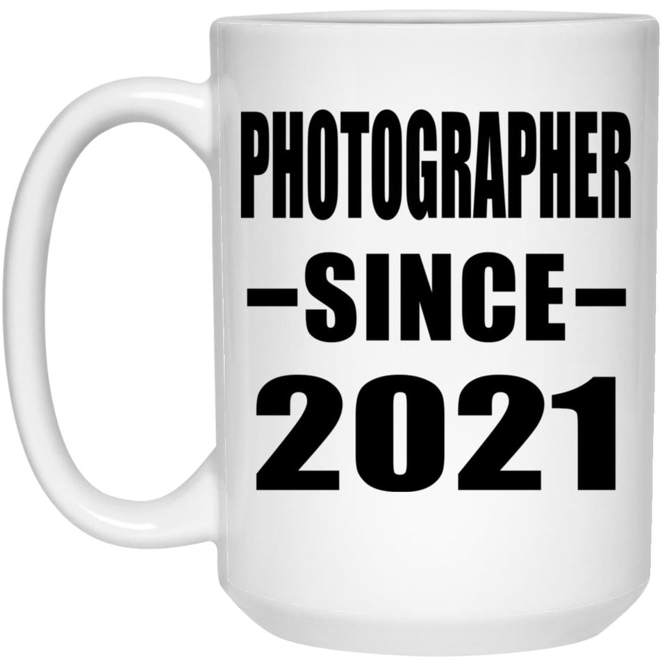Photographer Since 2021 - 15oz Coffee Mug
