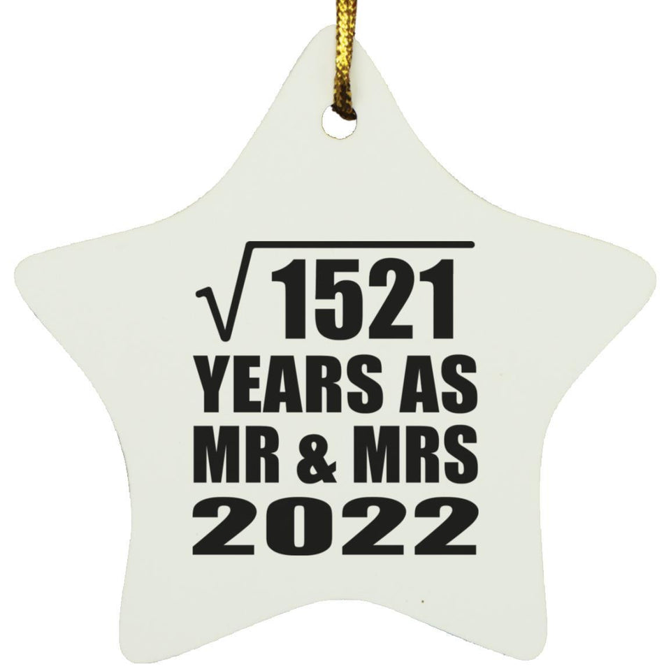 39th Anniversary Square Root of 1521 Years As Mr & Mrs 2022 - Star Ornament