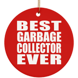 Best Garbage Collector Ever - Circle Ornament