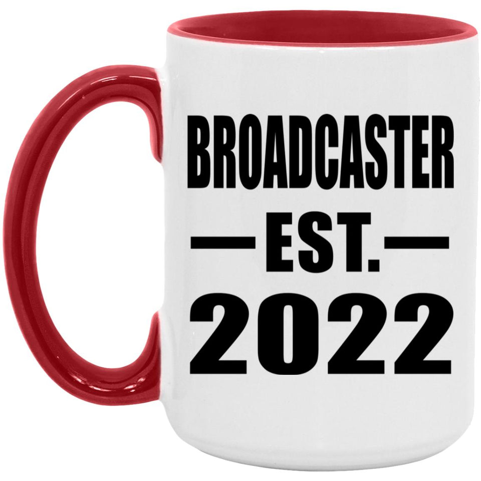 Broadcaster Established EST. 2022 - 15oz Accent Mug Red