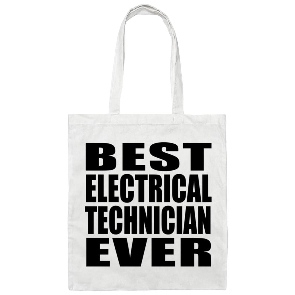 Best Electrical Technician Ever - Tote Bag White