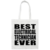 Best Electrical Technician Ever - Tote Bag White