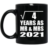 2nd Anniversary Square Root of 4 Years As Mr & Mrs 2021 - 11oz Coffee Mug Black