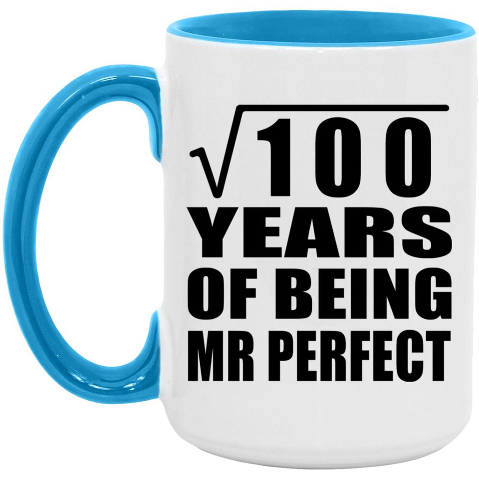 10th Anniversary Square Root of 100 Years of Mr Perfect - 15oz Accent Mug Blue