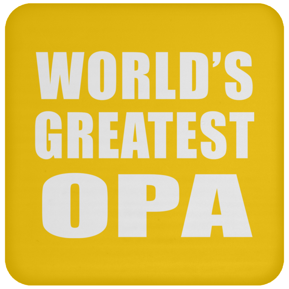 World's Greatest Opa - Drink Coaster