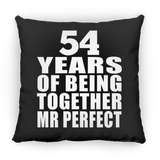 54th Anniversary 54 Years Of Being Mr Perfect - Throw Pillow Black