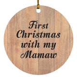First Christmas With My Mamaw - Circle Ornament C