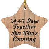 67th Anniversary 24,471 Days Together Who's Counting - Star Ornament C