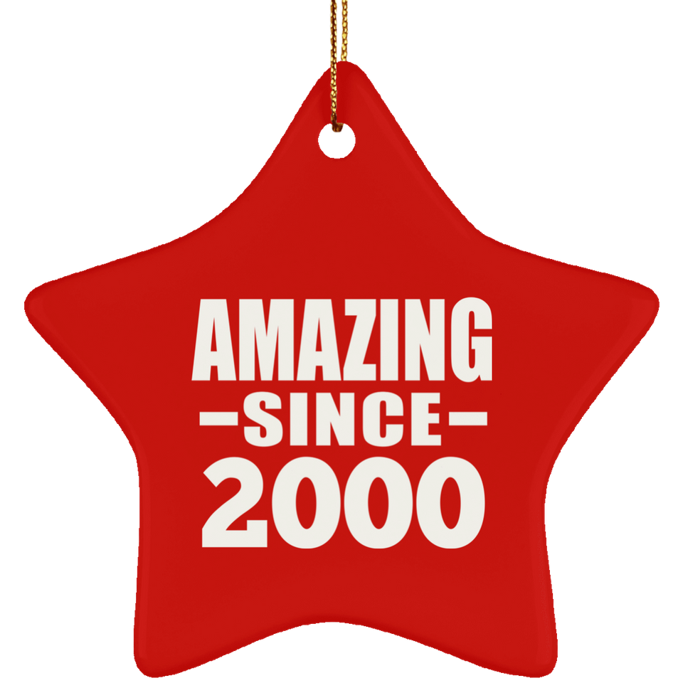 24th Birthday Amazing Since 2000 - Star Ornament