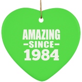 40th Birthday Amazing Since 1984 - Heart Ornament