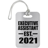 Executive Assistant Established EST. 2021 - Luggage Bag Tag