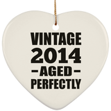10th Birthday Vintage 2014 Aged Perfectly - Heart Ornament
