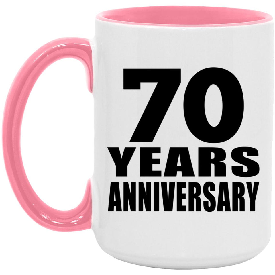 70th Anniversary 70 Years Anniversary - 15oz Accent Mug Pink